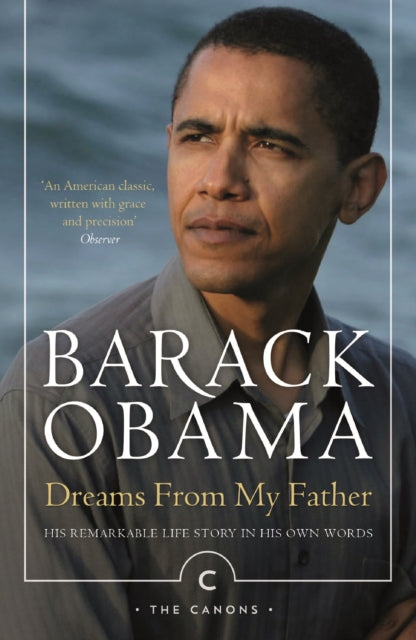 Dreams From My Father : A Story of Race and Inheritance by Barack Obama - Afrori Books LTD