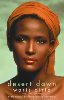 Desert Dawn by Waris Dirie - Afrori Books LTD