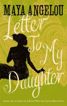 Letter To My Daughter by Dr Maya Angelou - Afrori Books LTD
