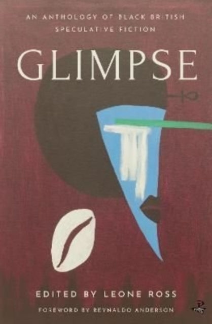 Glimpse by Leone Ross - Afrori Books LTD