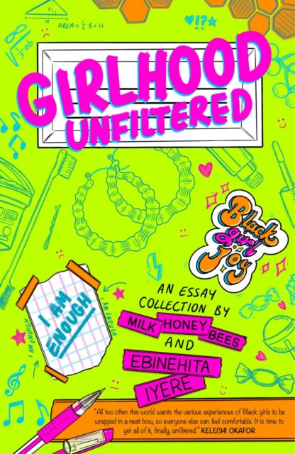 Girlhood Unfiltered : A Milk Honey Bees essay collection by Ebinehita Iyere - Afrori Books LTD