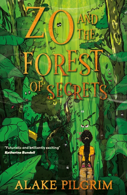 Zo and the Forest of Secrets : 1 by Alake Pilgrim - Afrori Books LTD