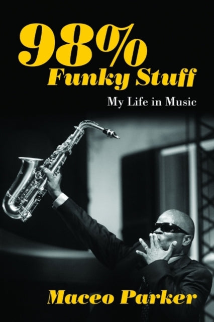 98% Funky Stuff: My Life in Music - Afrori Books LTD