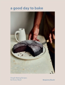 A Good Day to Bake by Benjamina Ebuehi - Afrori Books LTD