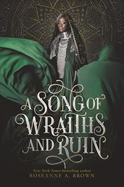 A Song of Wraiths and Ruin by Roseanne A. Brown - Afrori Books LTD