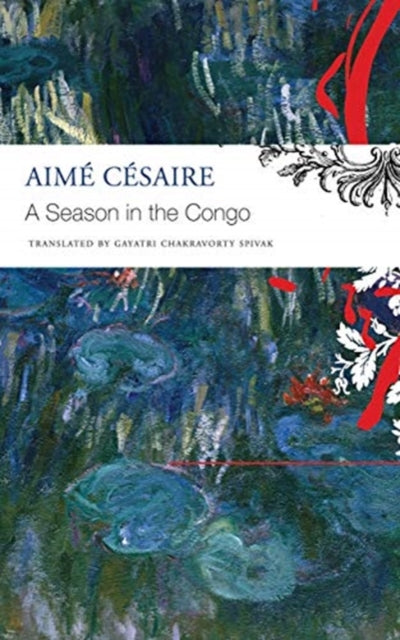 A Season in the Congo by Aime Cesaire - Afrori Books LTD