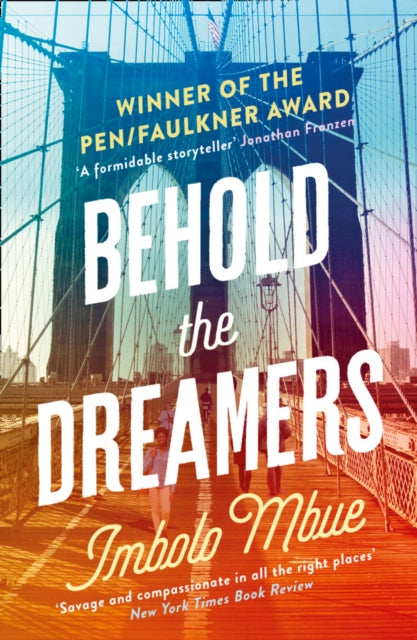 Behold the Dreamers by Imbolo Mbue - Afrori Books LTD