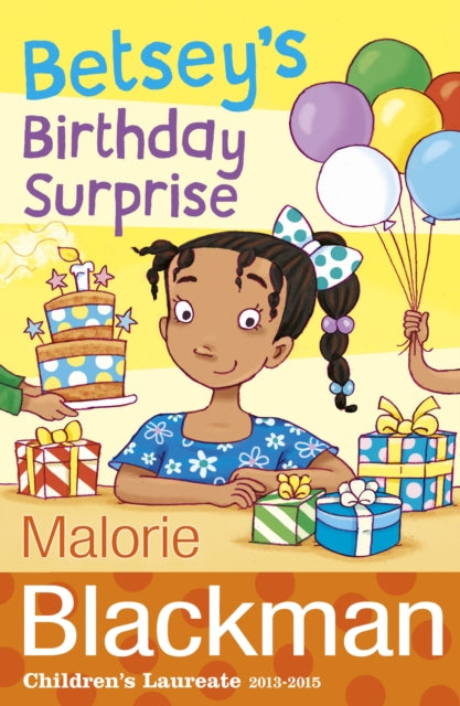 Betsey's Birthday Surprise by Malorie Blackman - Afrori Books LTD