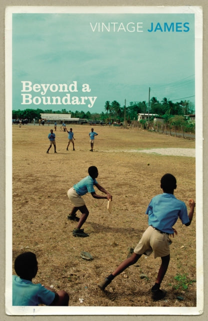 Beyond A Boundary by Cyril Lionel Robert James - Afrori Books LTD