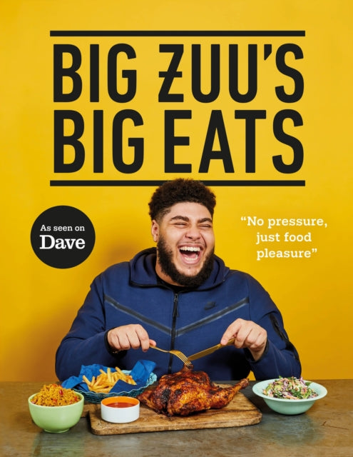Big Zuu's Big Eats : Delicious home cooking with West African and Middle Eastern vibes by Big Zuu - Afrori Books LTD