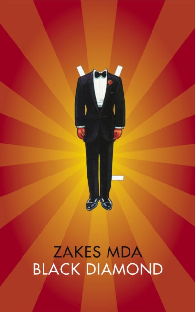 Black Diamond by Zakes Mda - Afrori Books LTD