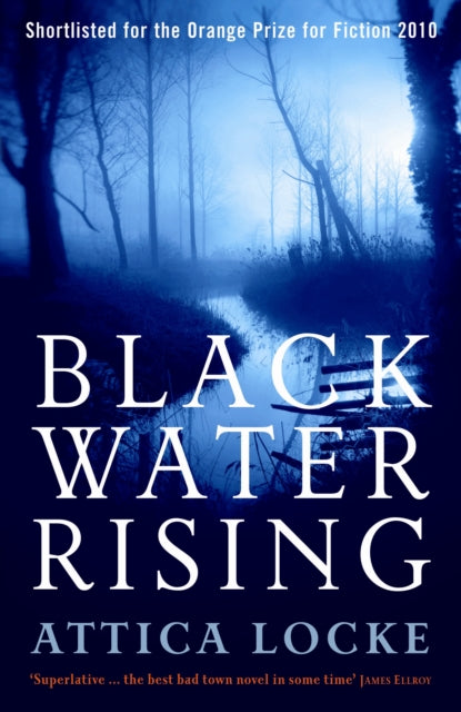 Black Water Rising by Attica Locke - Afrori Books LTD