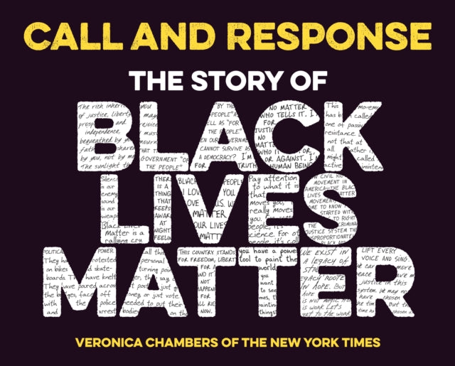 Call and Response: The Story of Black Lives Matter by Veronica Chambers - Afrori Books LTD