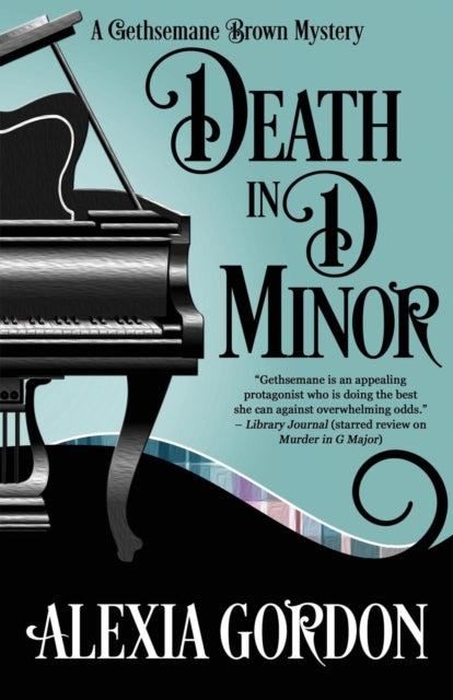 Death in D Minor by Alexia Gordon - Afrori Books LTD