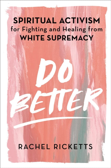 Do Better by Rachel Ricketts - Afrori Books LTD