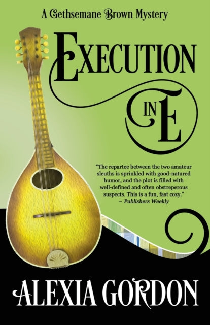 Execution in E by Alexia Gordon - Afrori Books LTD