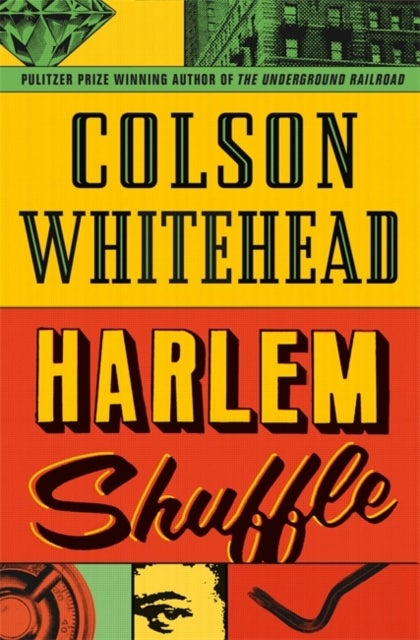Harlem Shuffle by Colson Whitehead - Afrori Books LTD