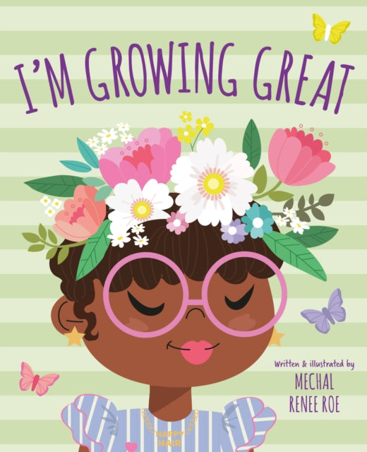 I'm Growing Great by Mechal Renee Roe - Afrori Books LTD