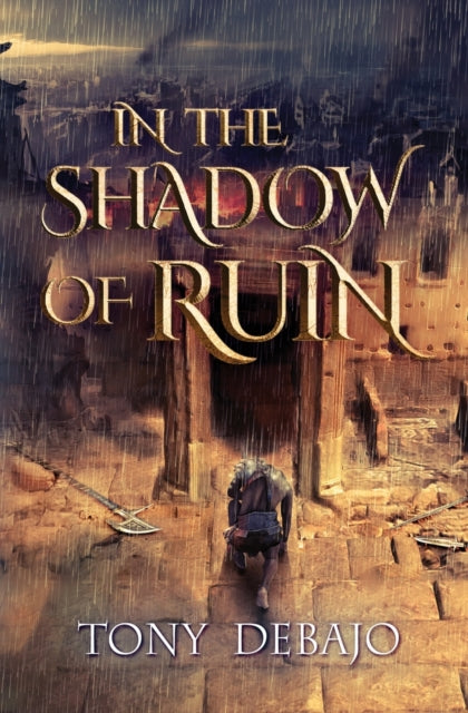 In The Shadow of Ruin by Tony Debajo - Afrori Books LTD