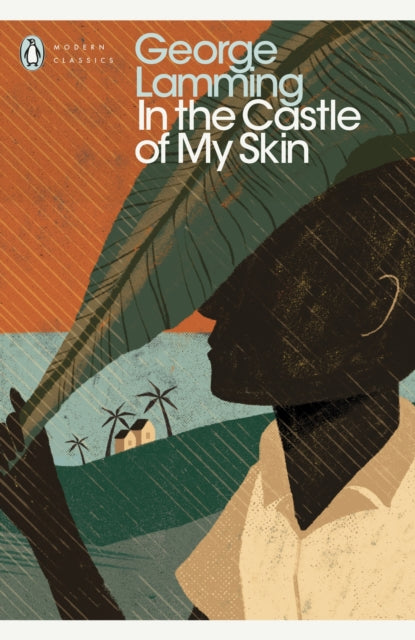 In the Castle of My Skin by George Lamming - Afrori Books LTD