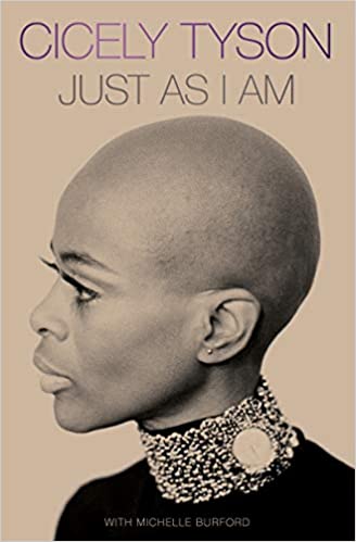 Just as I Am : A Memoir by Cicely Tyson - Afrori Books LTD