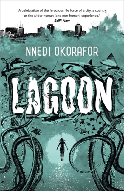 Lagoon by Nnedi Okorafor - Afrori Books LTD