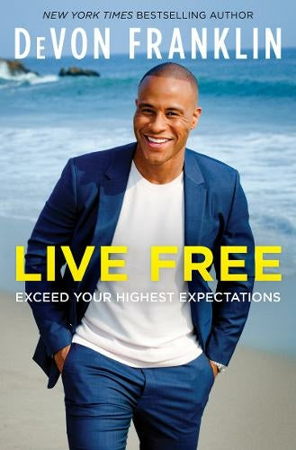 Live Free by DeVon Franklin - Afrori Books LTD