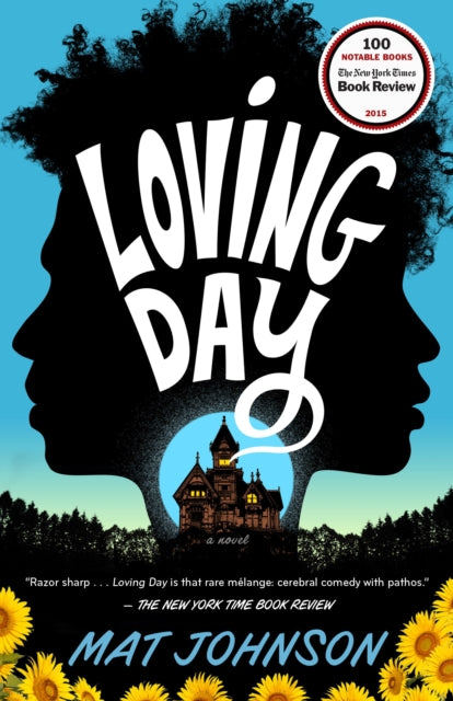 Loving Day by Mat Johnson - Afrori Books LTD