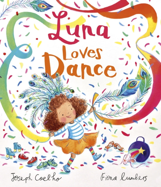 Luna Loves Dance by Joseph Coelho - Afrori Books LTD