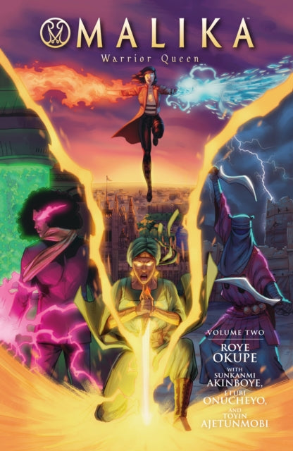 Malika: Warrior Queen Volume 2 by Roye Okupe - Afrori Books LTD