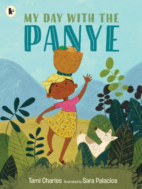 My Day with the Panye by Tami Charles - Afrori Books LTD