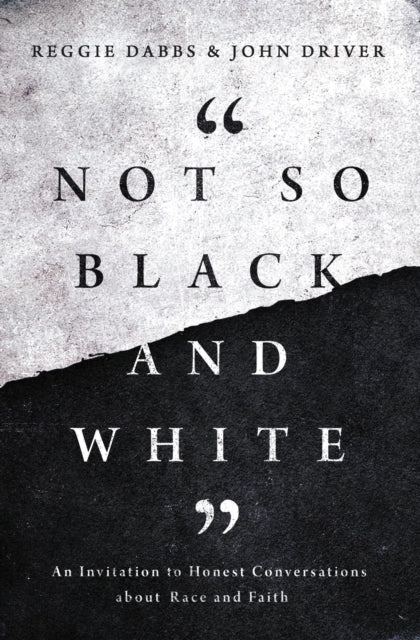 Not So Black and White by Reggie Dabbs - Afrori Books LTD