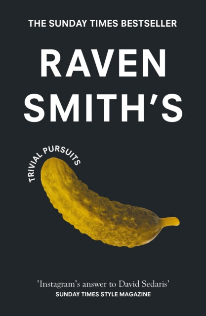 Raven Smith's Trivial Pursuits by Raven Smith - Afrori Books LTD