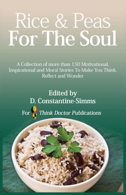 Rice and Peas For The Soul 1 by Delroy Constantine-Simms - Afrori Books LTD