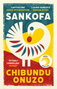 Sankofa by Chibundu Onuzo - Afrori Books LTD