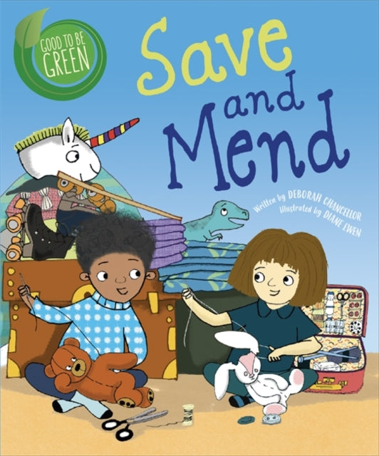 Save and Mend by Deborah Chancellor and Diane Ewen - Afrori Books LTD