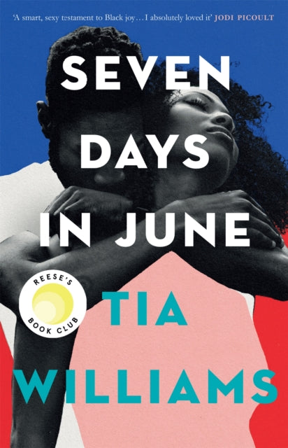Seven Days in June by Tia Williams - Afrori Books LTD