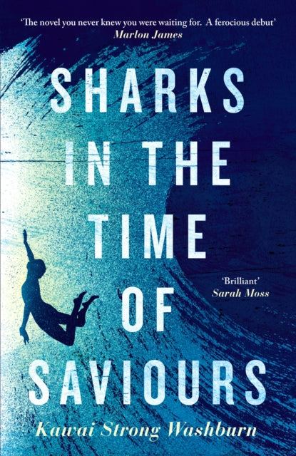 Sharks in the Time of Saviours by Kawai Strong Washburn - Afrori Books LTD