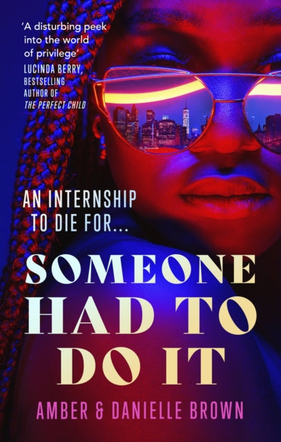 Someone Had To Do It by Danielle Brown and Amber Brown - Afrori Books LTD