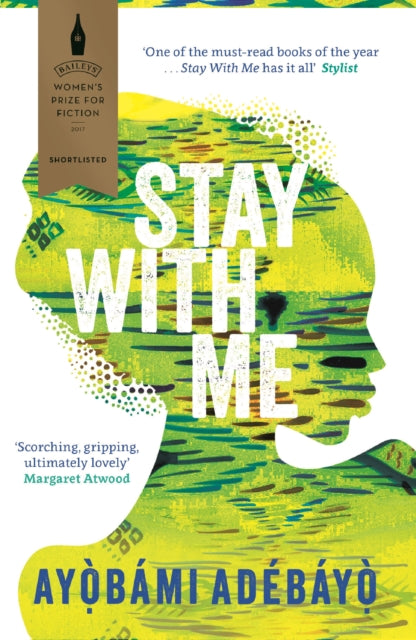 Stay With Me by Ayobami Adebayo - Afrori Books LTD