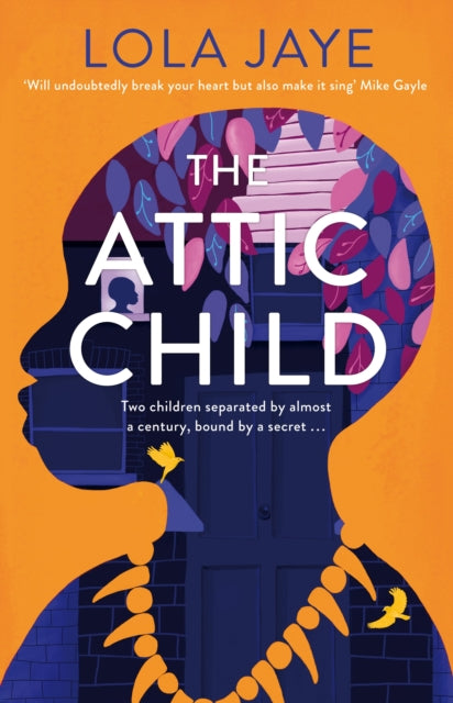 The Attic Child by Lola Jaye - Afrori Books LTD