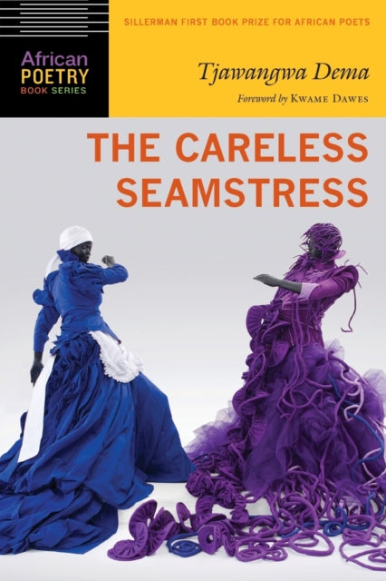 The Careless Seamstress by Tjawangwa Dema - Afrori Books LTD
