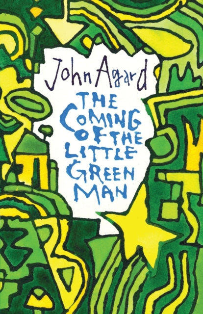 The Coming of the Little Green Man by John Agard - Afrori Books LTD