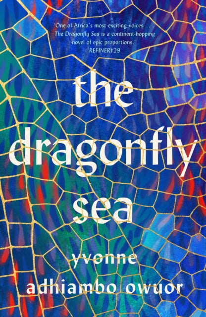 The Dragonfly Sea by Yvonne Adhiambo Owuor - Afrori Books LTD
