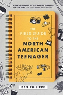 The Field Guide to the North American Teenager by Ben Philippe - Afrori Books LTD