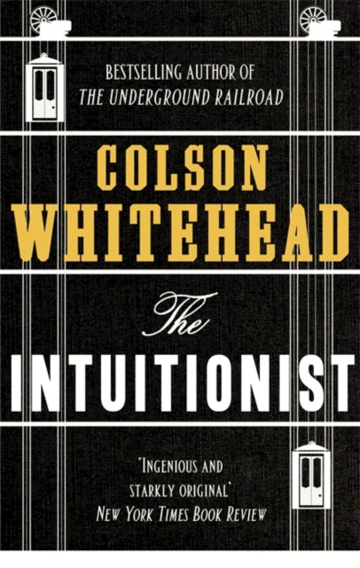 The Intuitionist by Colson Whitehead - Afrori Books LTD