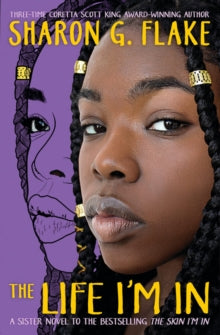 The Life I'm In by Sharon G. Flake - Afrori Books LTD