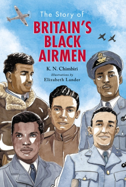 The Story of Britain's Black Airmen by K.N. Chimbiri - Afrori Books LTD