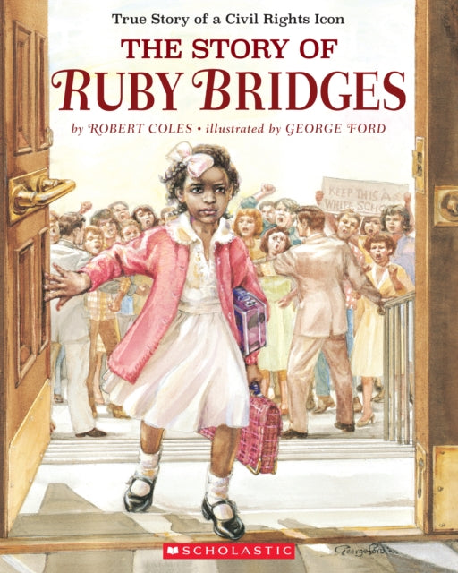 The Story of Ruby Bridges by Robert Coles - Afrori Books LTD