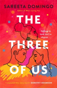 The Three of Us by Sareeta Domingo - Afrori Books LTD
